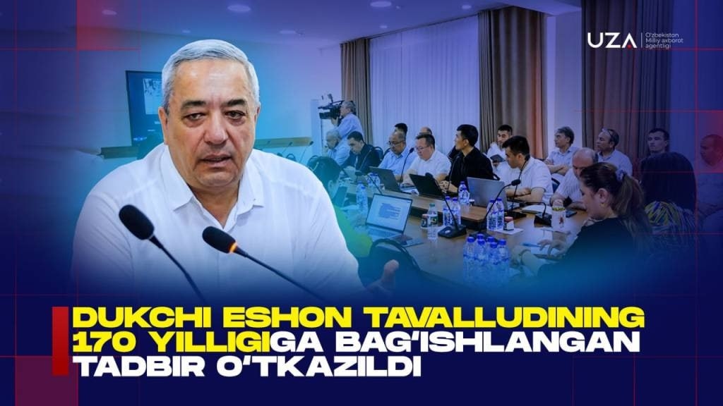 Dukchi Eshon tavalludining 170 yilligiga bag‘ishlangan tadbir