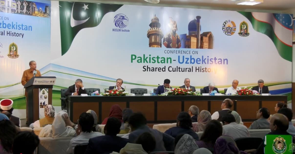 Conference on Pakistan - Uzbekistan Shared Cultural History at Aiwan i Karkunan i Tehreek i Pakistan